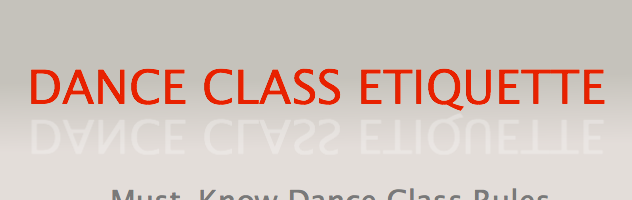 Dance Class Etiquette