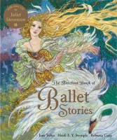 IMAGE The Barefoot Book of Ballet Stories IMAGE