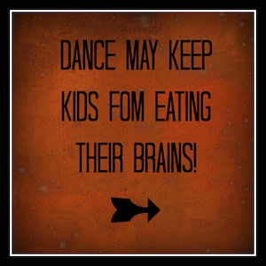 Dance may keep kids from eating their brains