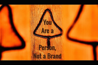 You Are a Person, Not a Brand